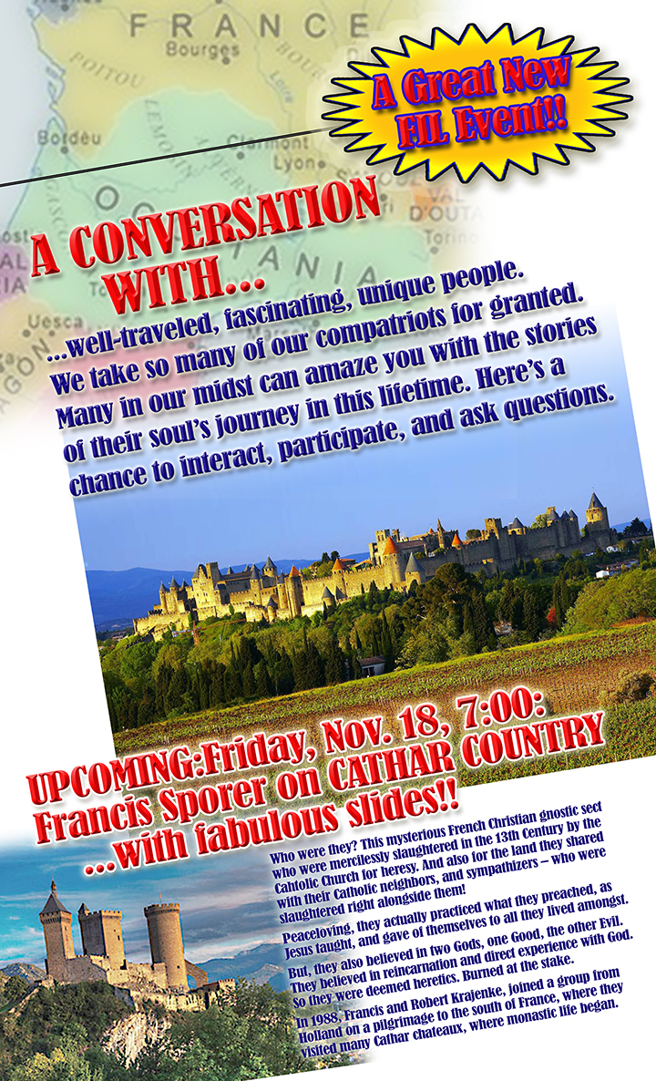 You are currently viewing New Event Series: “A Conversation With…” / On Nov. 18, Francis Sporer will present the Cathars…